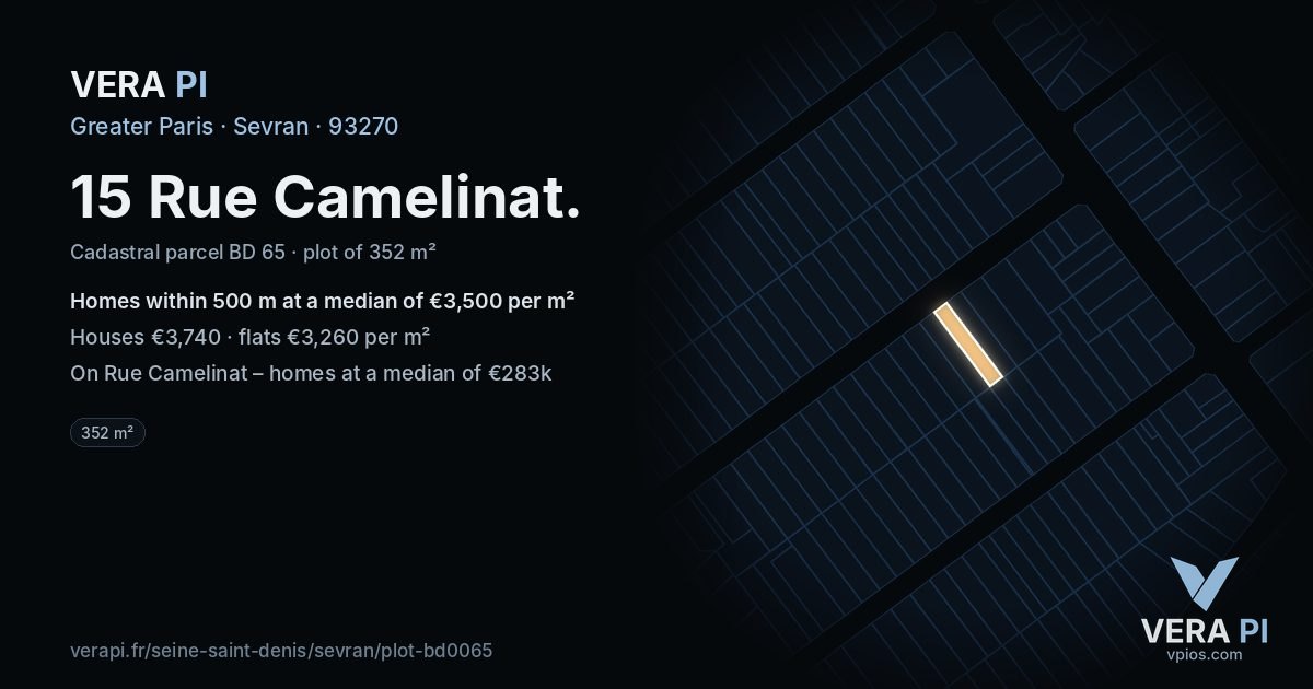 15 Rue Camelinat, Sevran at night – the plot lit, the parcels around coloured by the prices near them