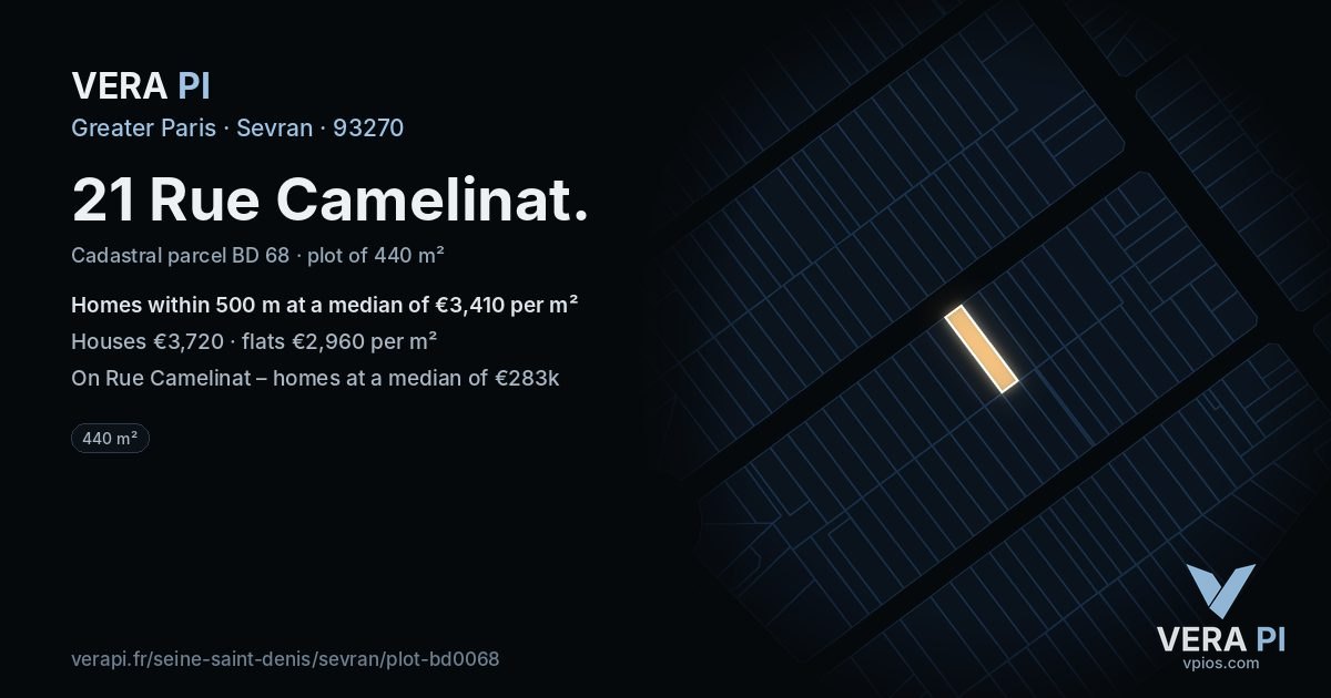 21 Rue Camelinat, Sevran at night – the plot lit, the parcels around coloured by the prices near them