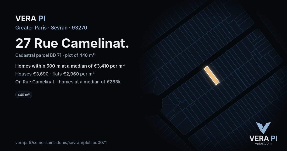 27 Rue Camelinat, Sevran at night – the plot lit, the parcels around coloured by the prices near them