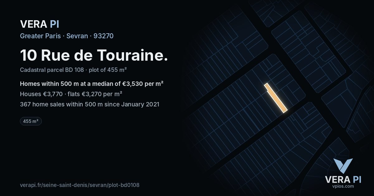 10 Rue de Touraine, Sevran at night – the plot lit, the parcels around coloured by the prices near them