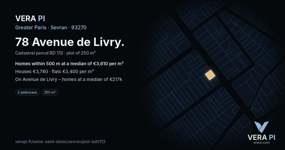 78 Avenue de Livry, Sevran at night – the plot lit, the parcels around coloured by the prices near them