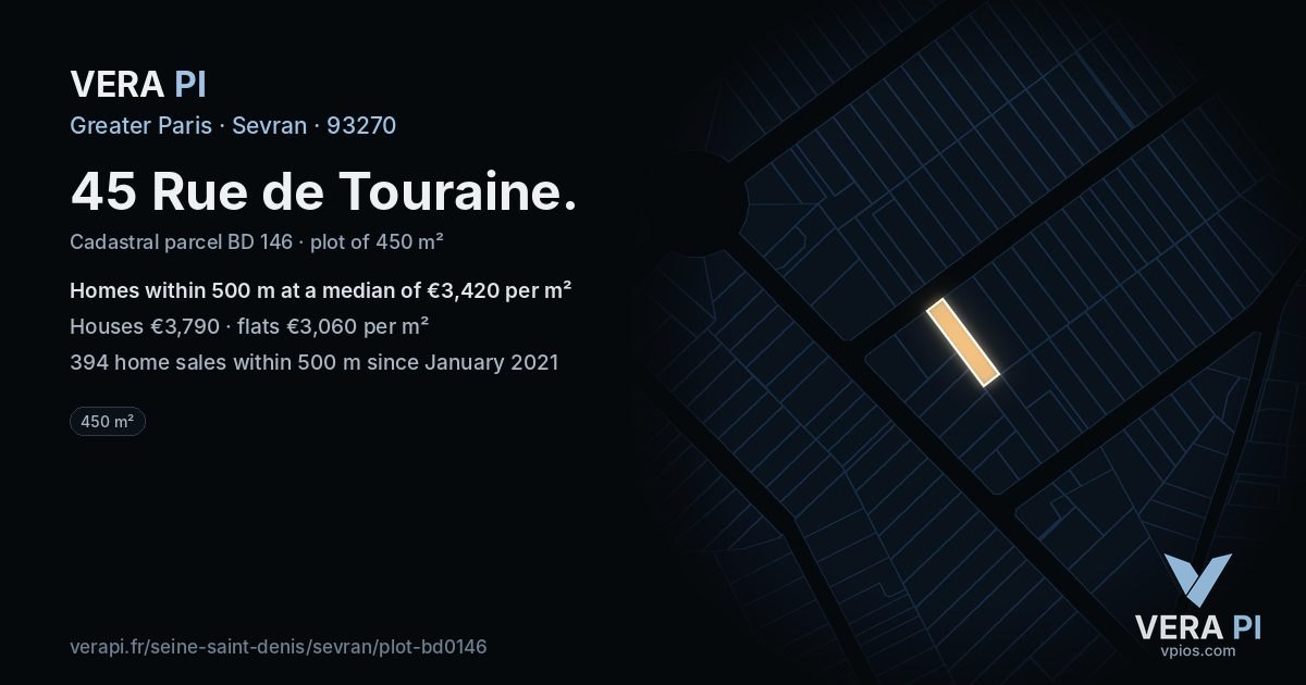 45 Rue de Touraine, Sevran at night – the plot lit, the parcels around coloured by the prices near them