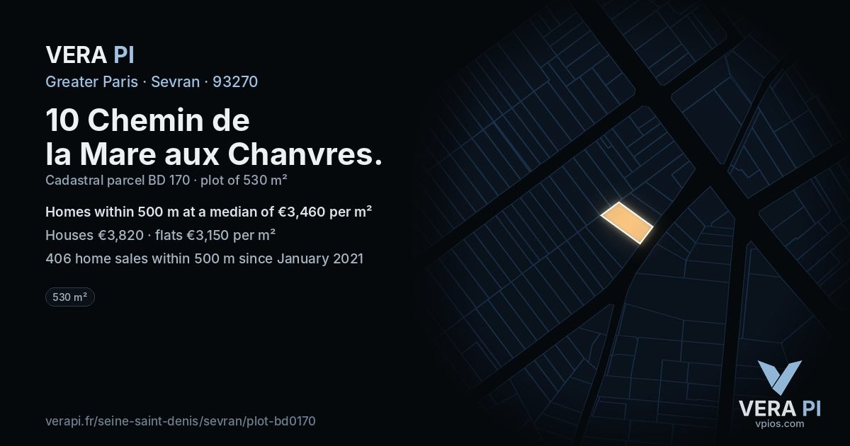 10 Chemin de la Mare aux Chanvres, Sevran at night – the plot lit, the parcels around coloured by the prices near them