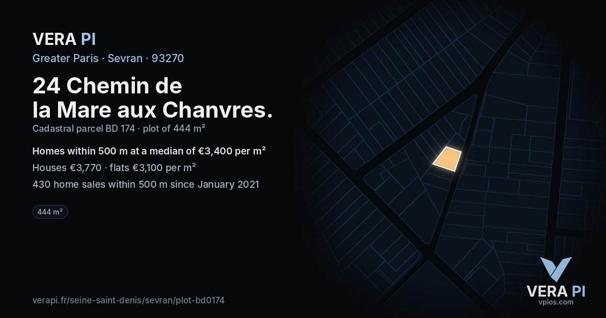 24 Chemin de la Mare aux Chanvres, Sevran at night – the plot lit, the parcels around coloured by the prices near them