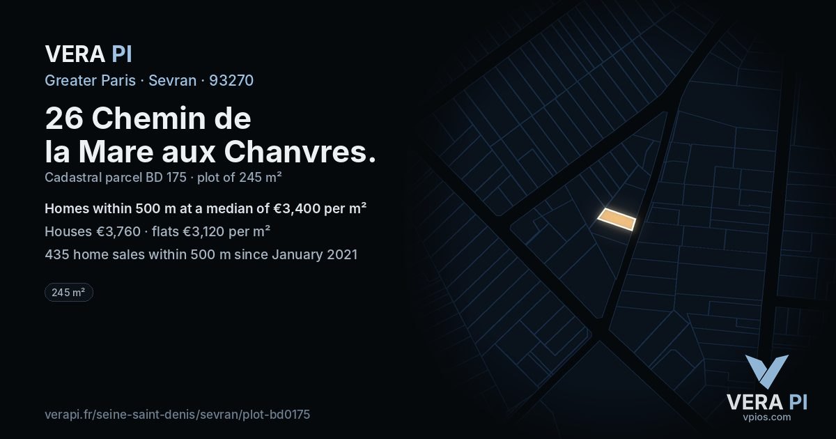 26 Chemin de la Mare aux Chanvres, Sevran at night – the plot lit, the parcels around coloured by the prices near them