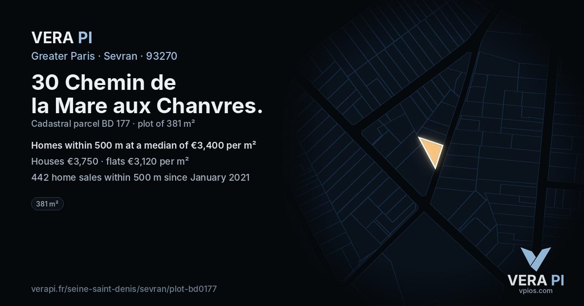 30 Chemin de la Mare aux Chanvres, Sevran at night – the plot lit, the parcels around coloured by the prices near them