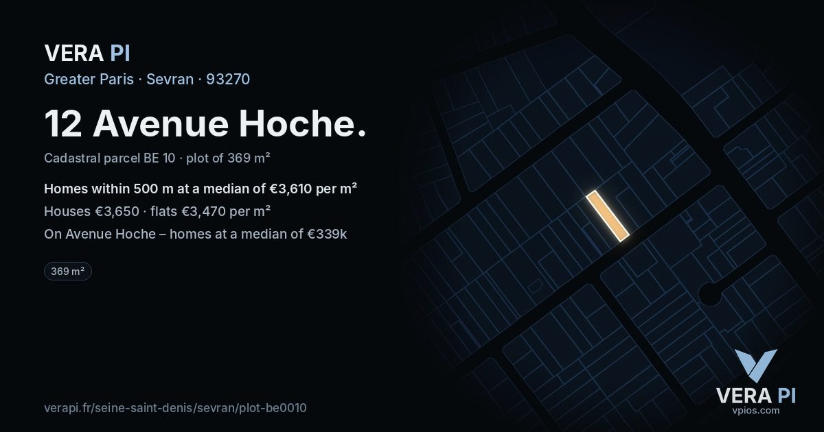 12 Avenue Hoche, Sevran at night – the plot lit, the parcels around coloured by the prices near them