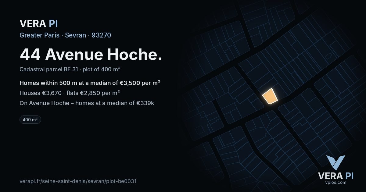 44 Avenue Hoche, Sevran at night – the plot lit, the parcels around coloured by the prices near them