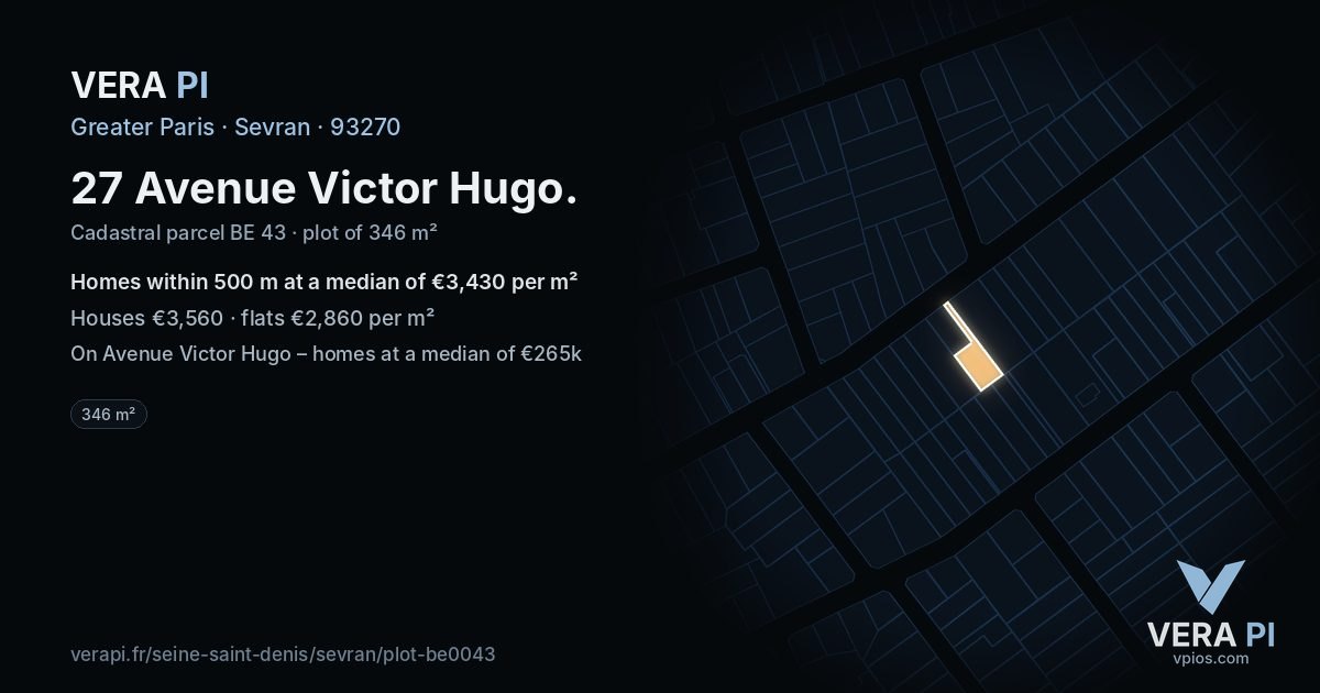 27 Avenue Victor Hugo, Sevran at night – the plot lit, the parcels around coloured by the prices near them
