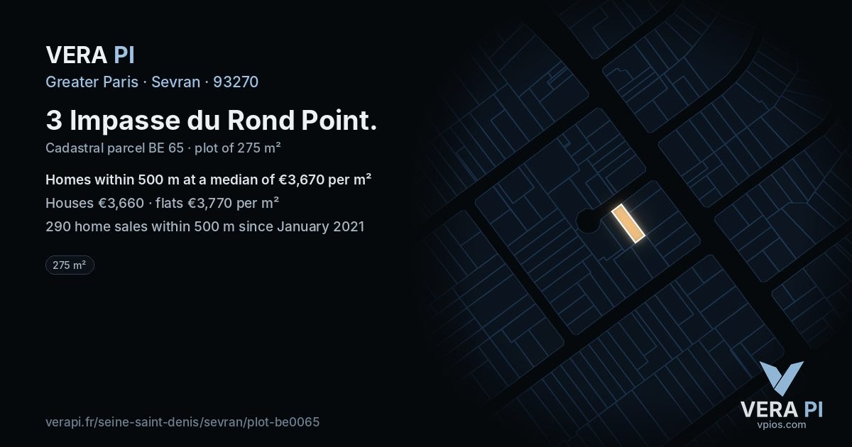 3 Impasse du Rond Point, Sevran at night – the plot lit, the parcels around coloured by the prices near them