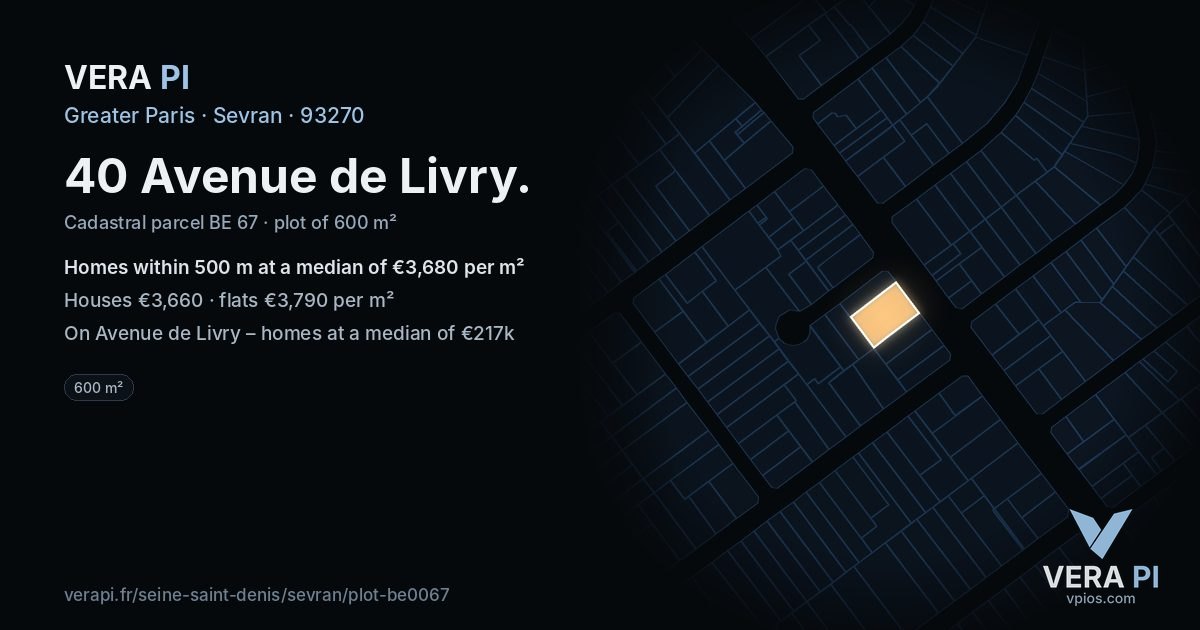 40 Avenue de Livry, Sevran at night – the plot lit, the parcels around coloured by the prices near them