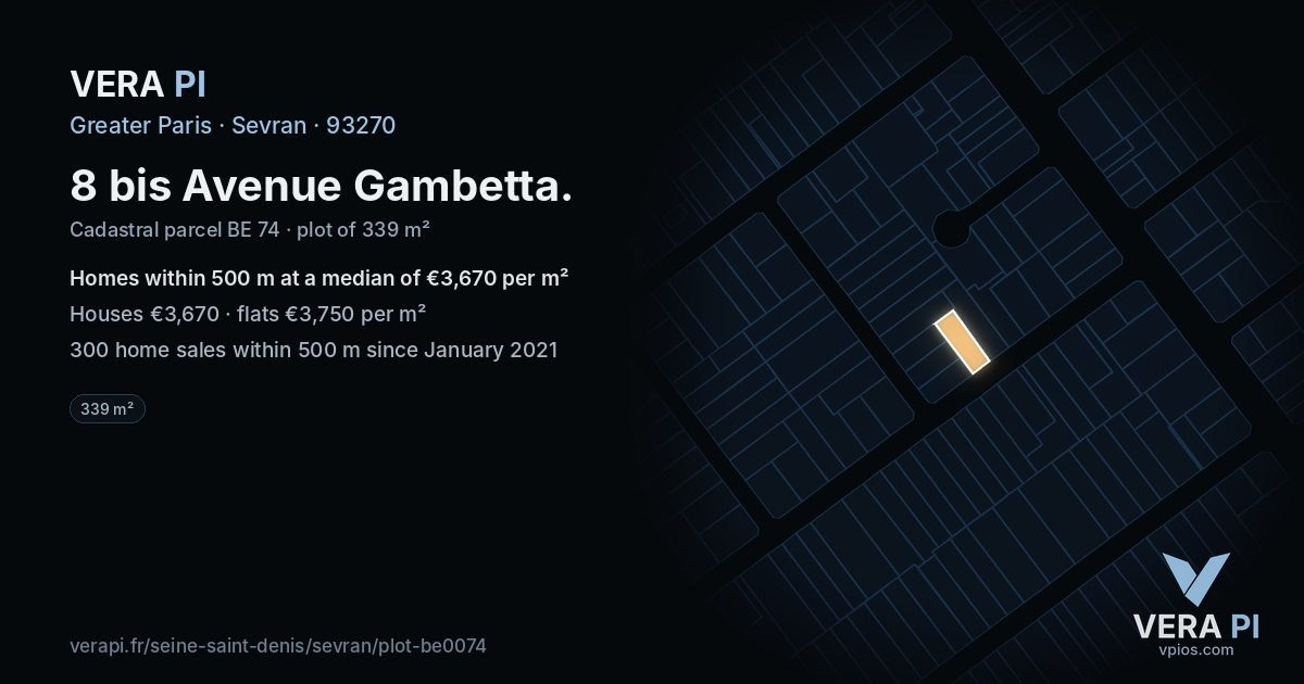8 bis Avenue Gambetta, Sevran at night – the plot lit, the parcels around coloured by the prices near them