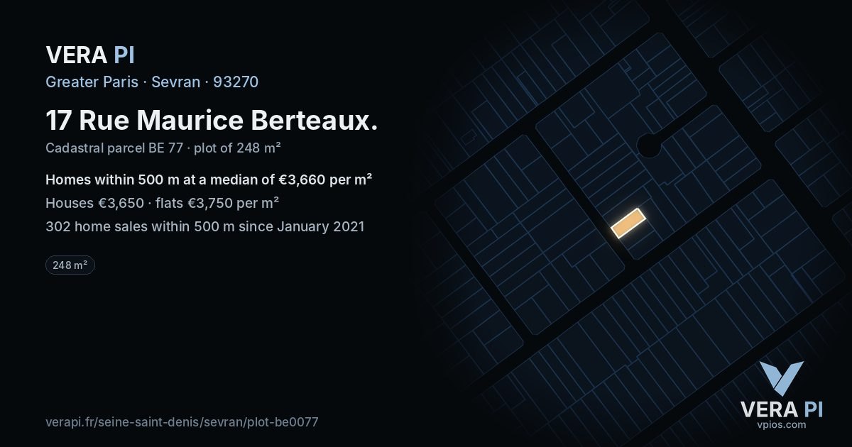 17 Rue Maurice Berteaux, Sevran at night – the plot lit, the parcels around coloured by the prices near them