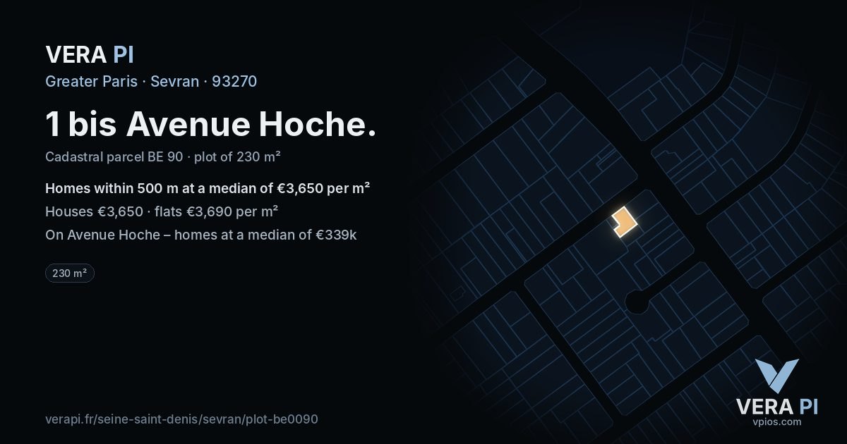 1 bis Avenue Hoche, Sevran at night – the plot lit, the parcels around coloured by the prices near them