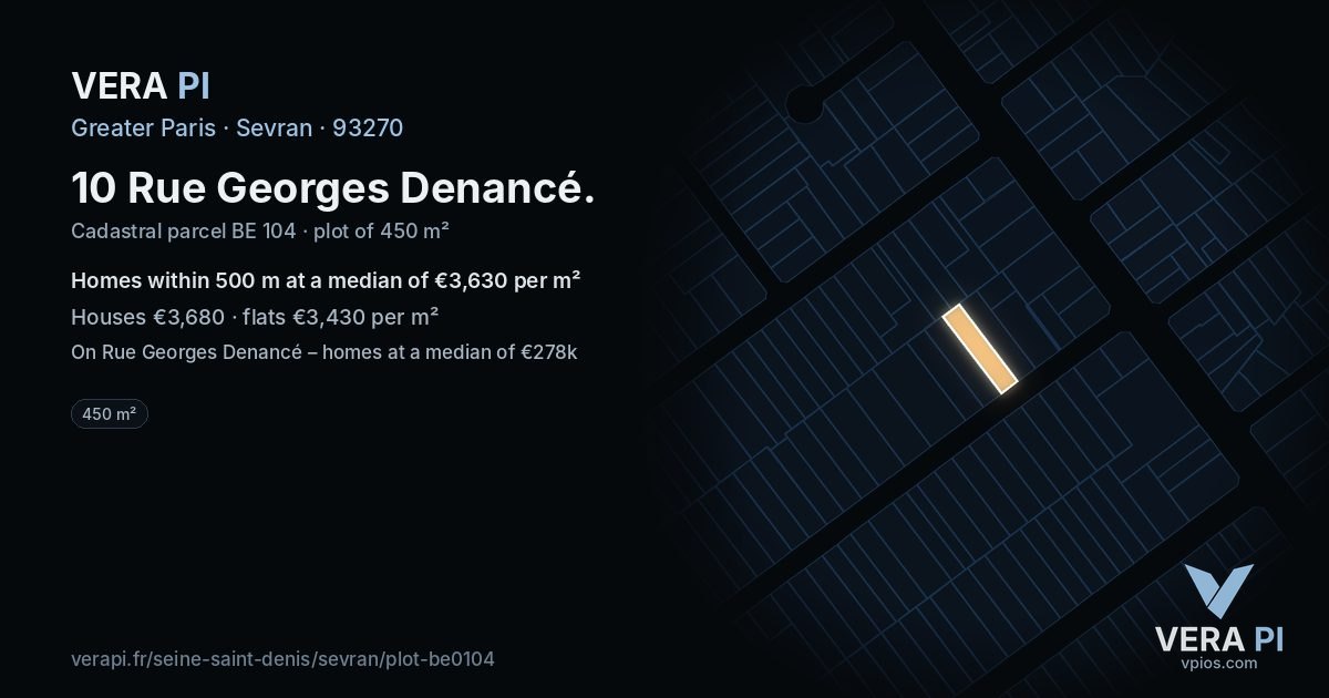 10 Rue Georges Denancé, Sevran at night – the plot lit, the parcels around coloured by the prices near them