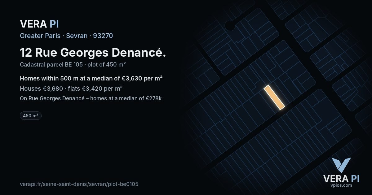 12 Rue Georges Denancé, Sevran at night – the plot lit, the parcels around coloured by the prices near them