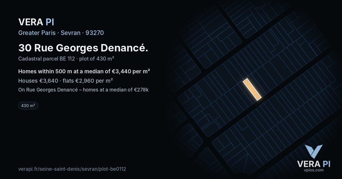 30 Rue Georges Denancé, Sevran at night – the plot lit, the parcels around coloured by the prices near them