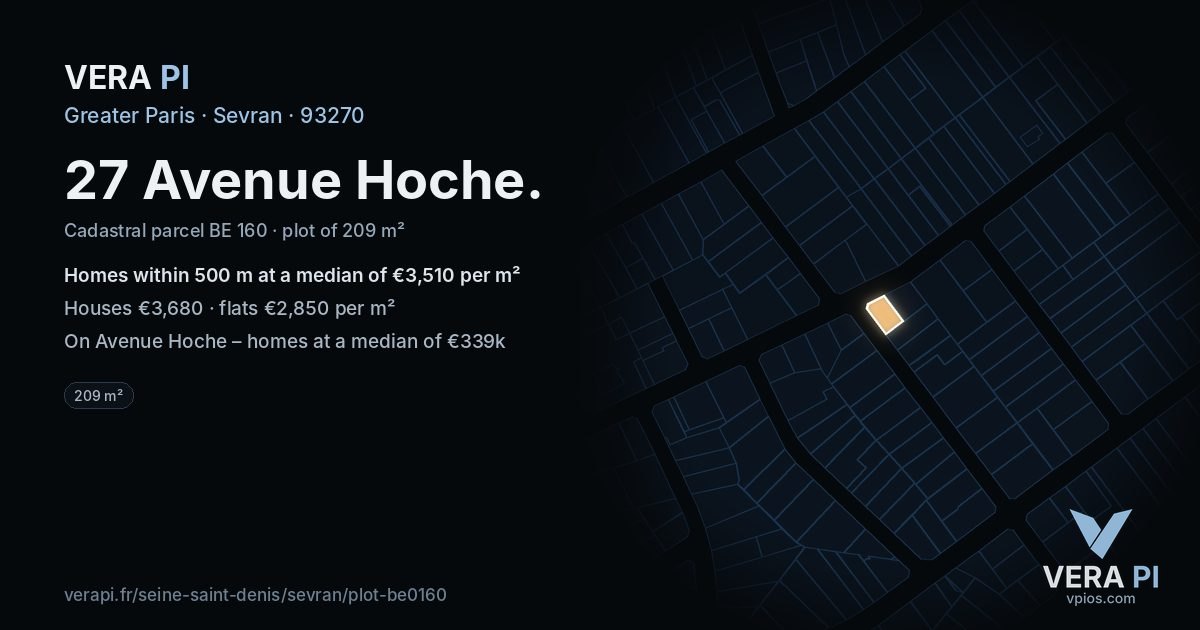 27 Avenue Hoche, Sevran at night – the plot lit, the parcels around coloured by the prices near them