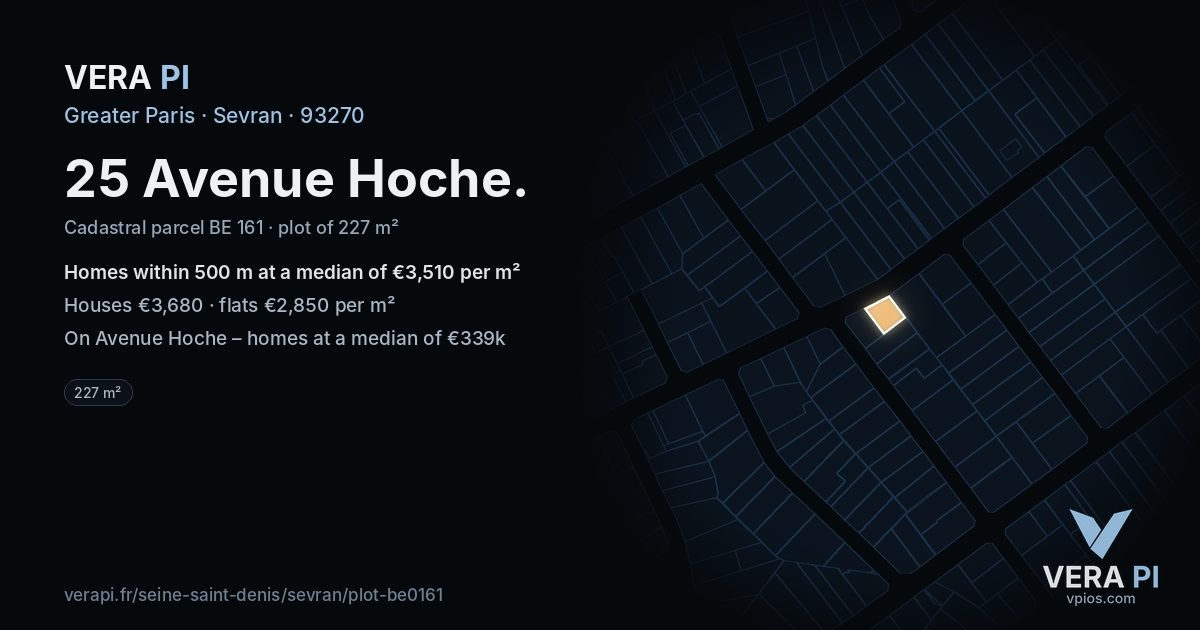 25 Avenue Hoche, Sevran at night – the plot lit, the parcels around coloured by the prices near them