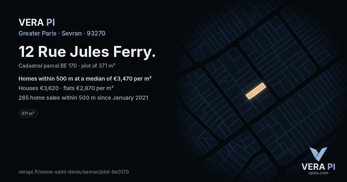12 Rue Jules Ferry, Sevran at night – the plot lit, the parcels around coloured by the prices near them