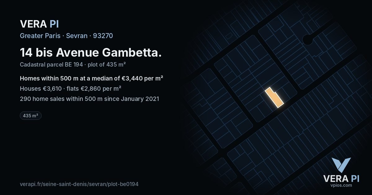 14 bis Avenue Gambetta, Sevran at night – the plot lit, the parcels around coloured by the prices near them