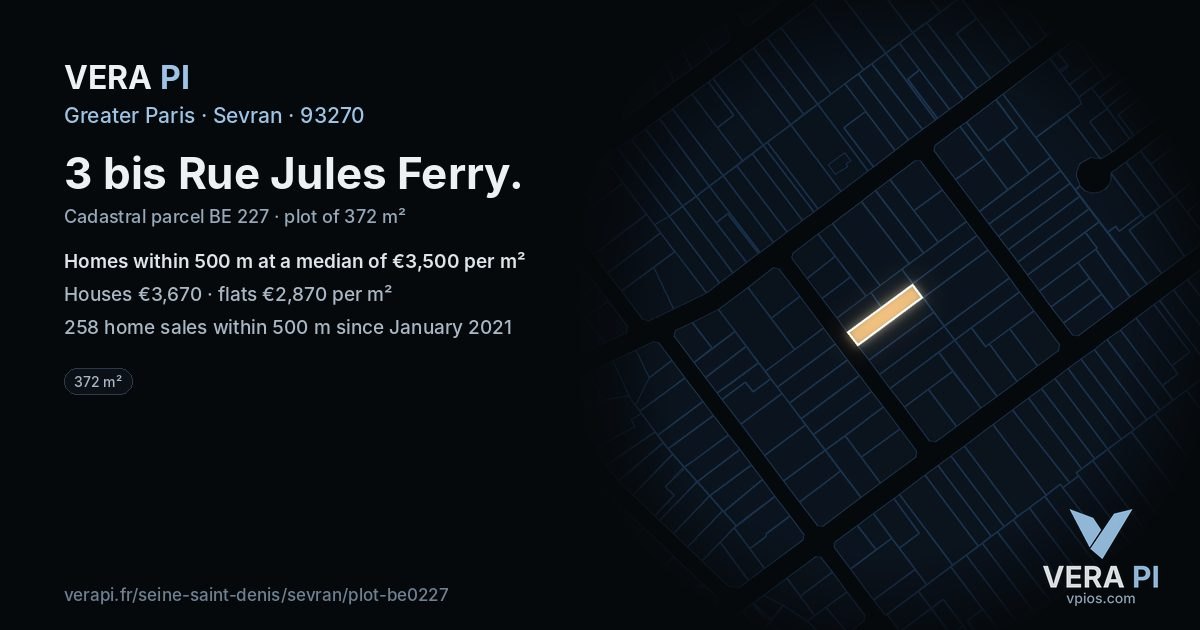 3 bis Rue Jules Ferry, Sevran at night – the plot lit, the parcels around coloured by the prices near them