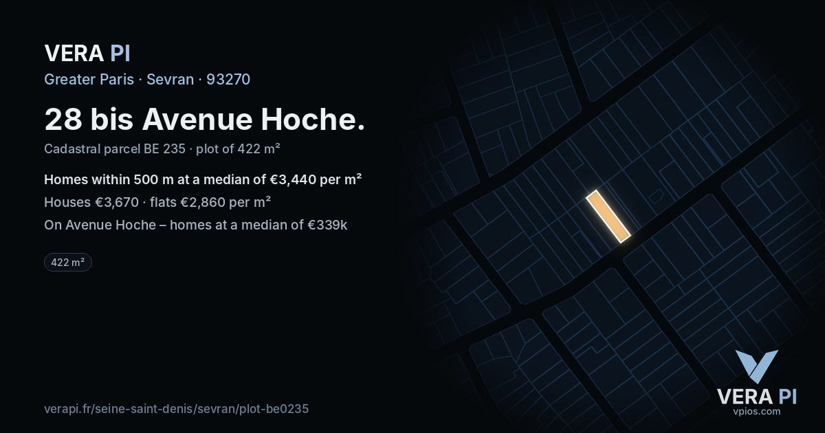 28 bis Avenue Hoche, Sevran at night – the plot lit, the parcels around coloured by the prices near them