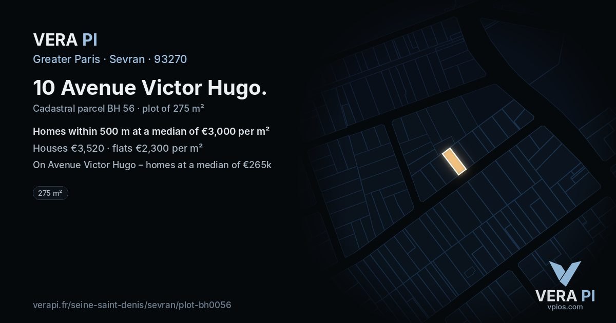 10 Avenue Victor Hugo, Sevran at night – the plot lit, the parcels around coloured by the prices near them