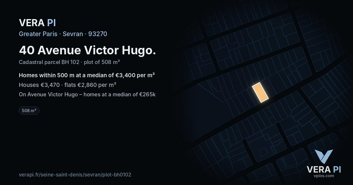 40 Avenue Victor Hugo, Sevran at night – the plot lit, the parcels around coloured by the prices near them