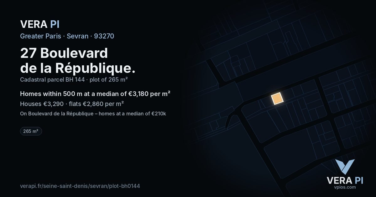 27 Boulevard de la République, Sevran at night – the plot lit, the parcels around coloured by the prices near them