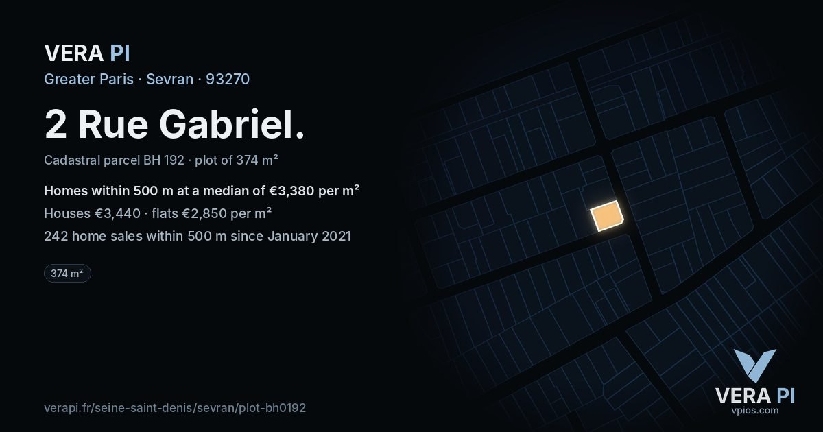 2 Rue Gabriel, Sevran at night – the plot lit, the parcels around coloured by the prices near them