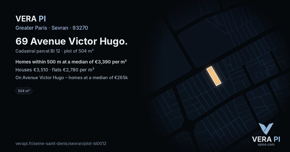 69 Avenue Victor Hugo, Sevran at night – the plot lit, the parcels around coloured by the prices near them