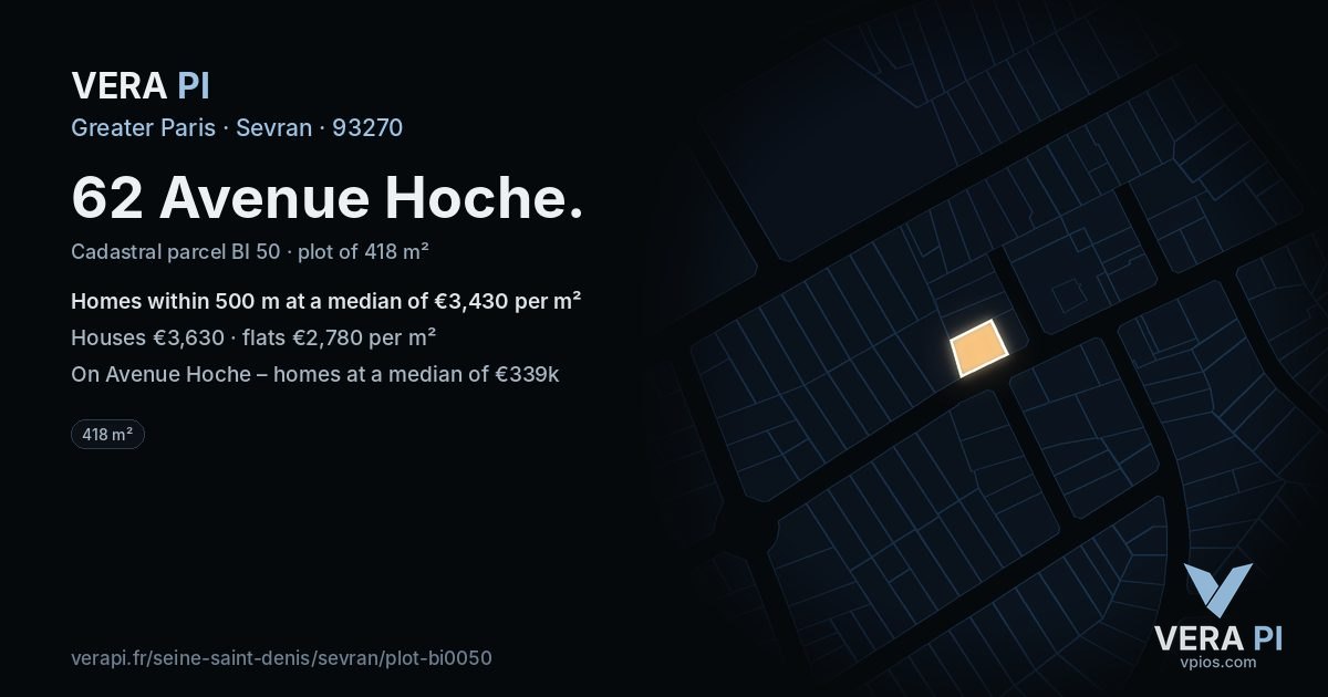 62 Avenue Hoche, Sevran at night – the plot lit, the parcels around coloured by the prices near them