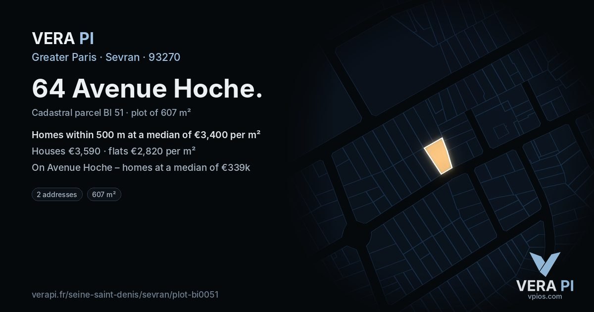 64 Avenue Hoche, Sevran at night – the plot lit, the parcels around coloured by the prices near them