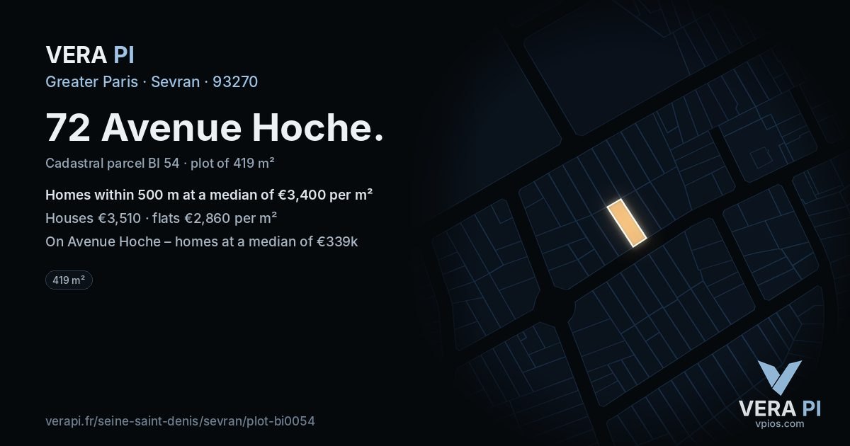 72 Avenue Hoche, Sevran at night – the plot lit, the parcels around coloured by the prices near them