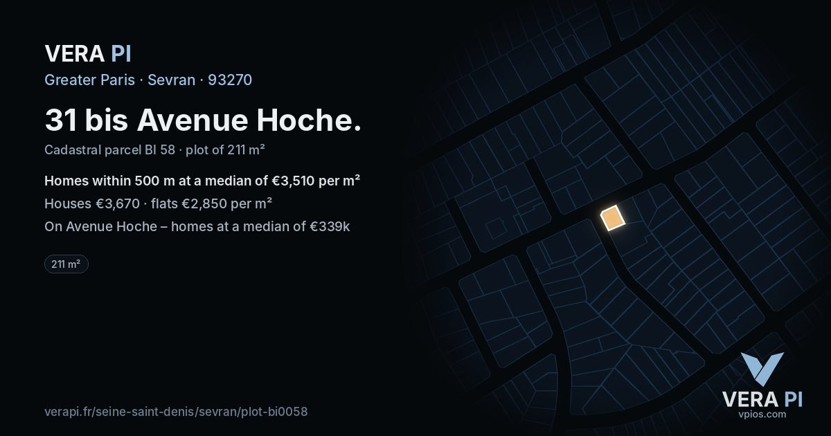 31 bis Avenue Hoche, Sevran at night – the plot lit, the parcels around coloured by the prices near them