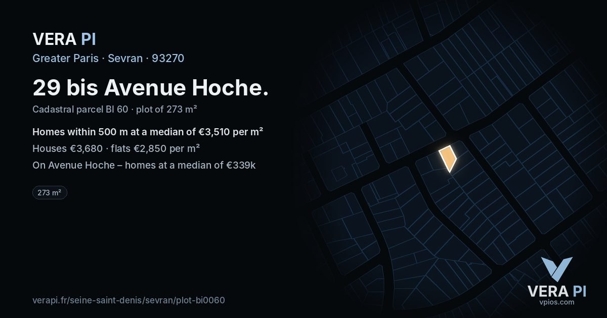 29 bis Avenue Hoche, Sevran at night – the plot lit, the parcels around coloured by the prices near them