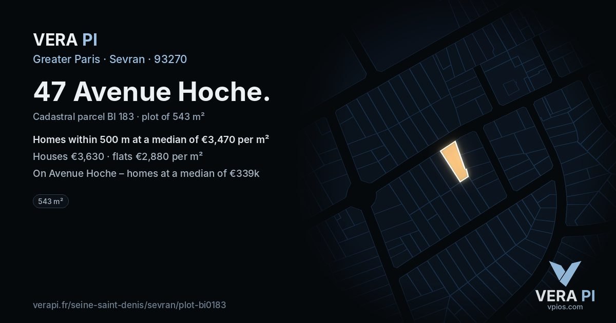 47 Avenue Hoche, Sevran at night – the plot lit, the parcels around coloured by the prices near them