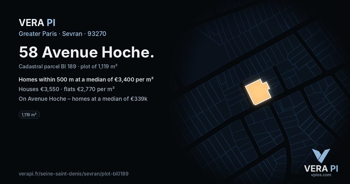 58 Avenue Hoche, Sevran at night – the plot lit, the parcels around coloured by the prices near them
