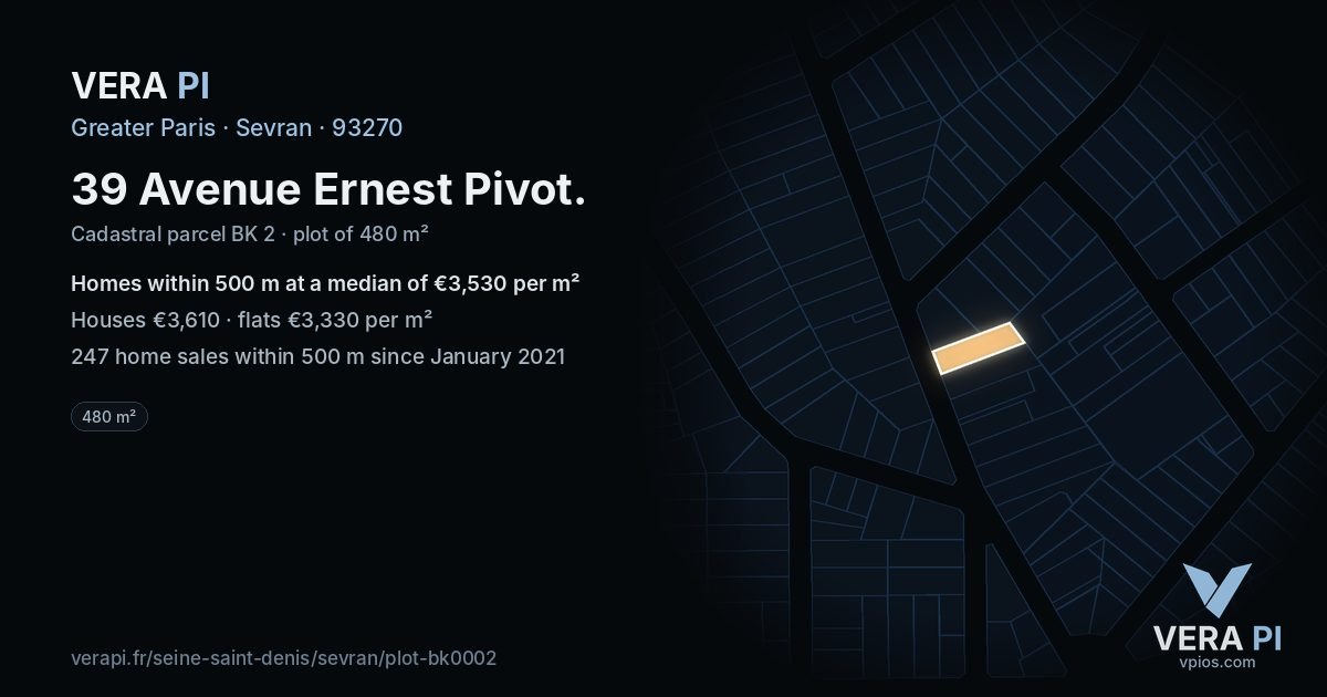 39 Avenue Ernest Pivot, Sevran at night – the plot lit, the parcels around coloured by the prices near them