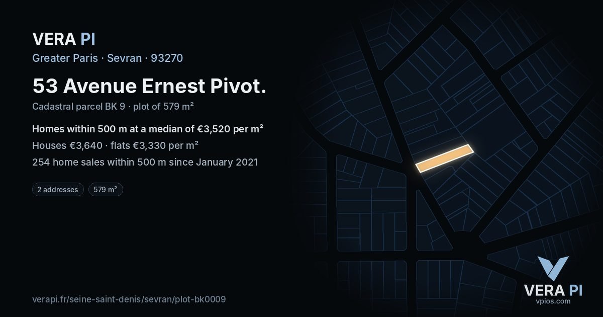 53 Avenue Ernest Pivot, Sevran at night – the plot lit, the parcels around coloured by the prices near them