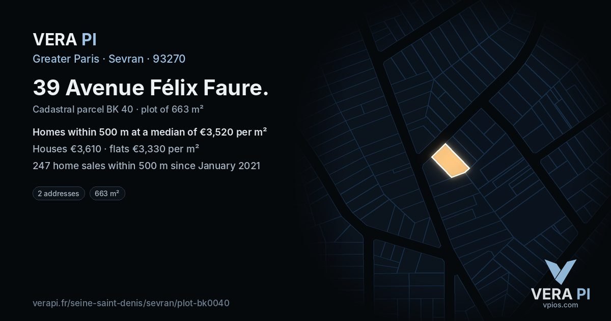 39 Avenue Félix Faure, Sevran at night – the plot lit, the parcels around coloured by the prices near them