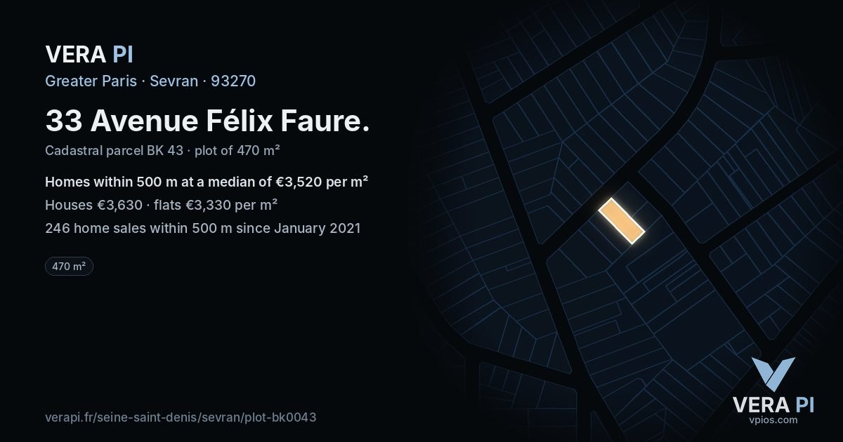 33 Avenue Félix Faure, Sevran at night – the plot lit, the parcels around coloured by the prices near them