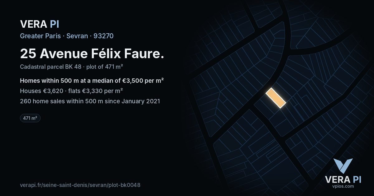 25 Avenue Félix Faure, Sevran at night – the plot lit, the parcels around coloured by the prices near them