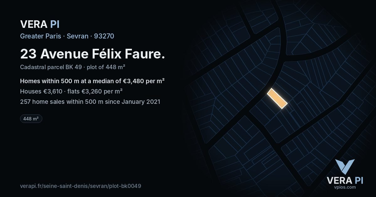 23 Avenue Félix Faure, Sevran at night – the plot lit, the parcels around coloured by the prices near them