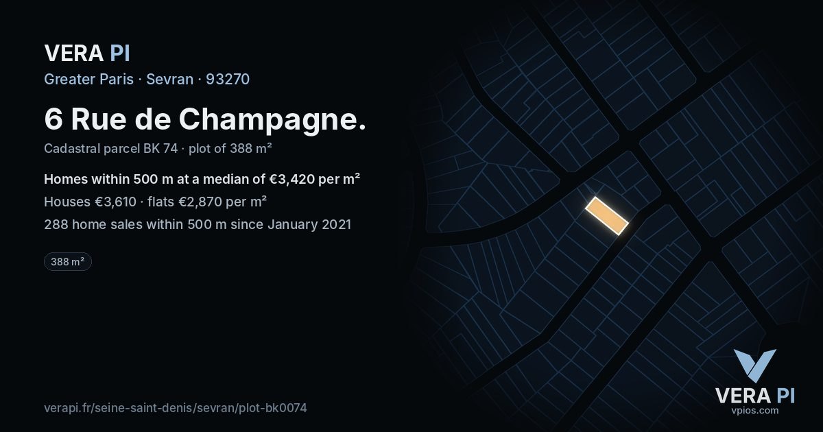 6 Rue de Champagne, Sevran at night – the plot lit, the parcels around coloured by the prices near them