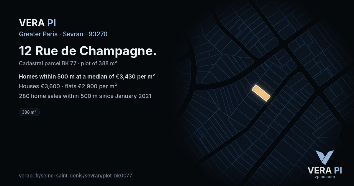 12 Rue de Champagne, Sevran at night – the plot lit, the parcels around coloured by the prices near them