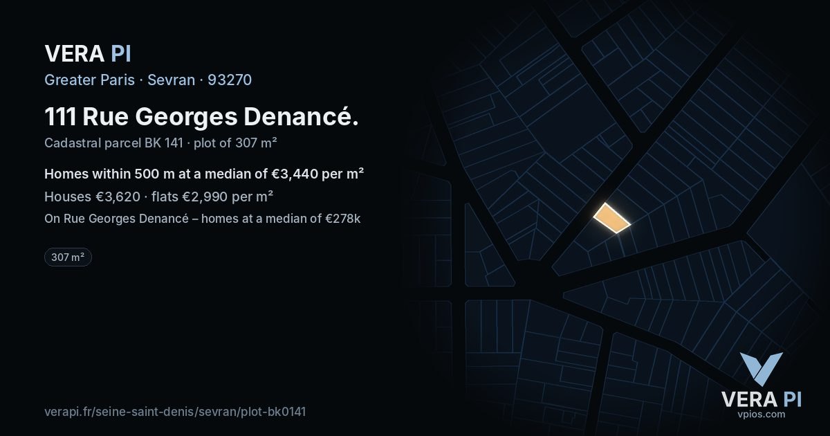 111 Rue Georges Denancé, Sevran at night – the plot lit, the parcels around coloured by the prices near them