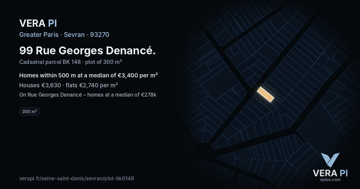 99 Rue Georges Denancé, Sevran at night – the plot lit, the parcels around coloured by the prices near them