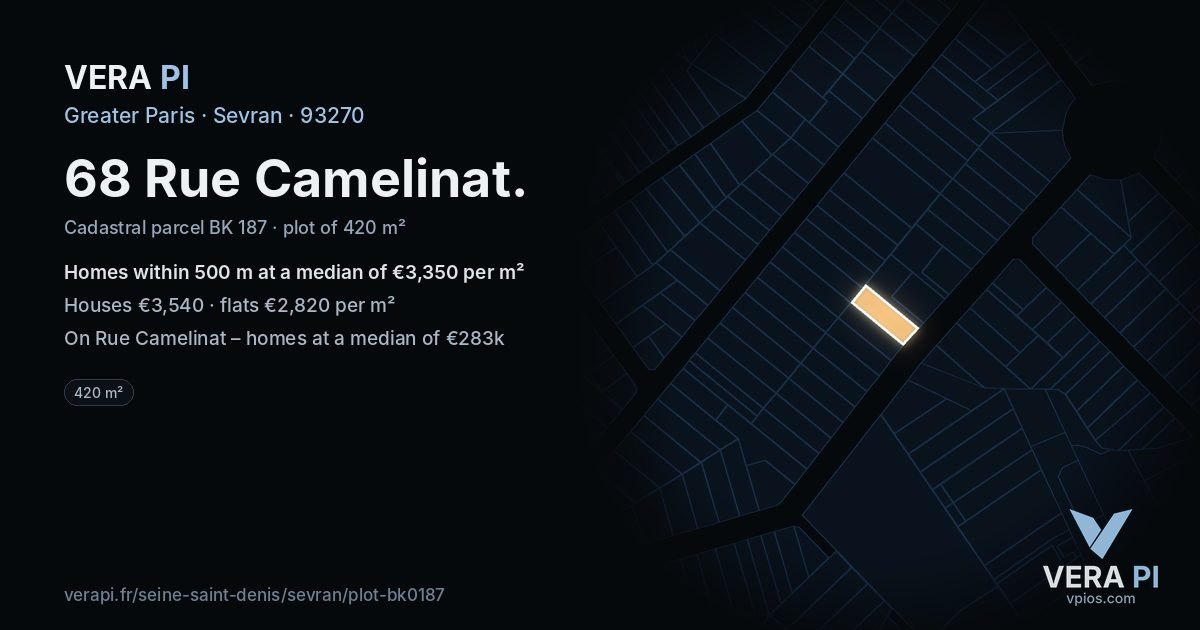 68 Rue Camelinat, Sevran at night – the plot lit, the parcels around coloured by the prices near them